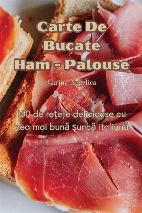 Carte De Bucate Ham - Palouse (Paperback)