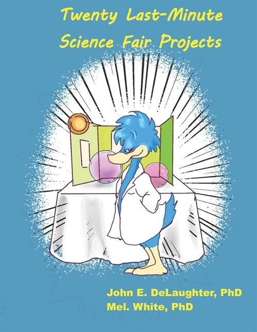 Twenty Last-Minute Science Fair Experiments (Paperback)