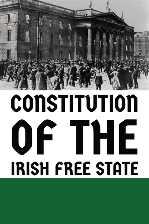 Constitution of the Irish Free State (Paperback)