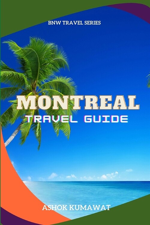 Montreal Travel Guide (Paperback)