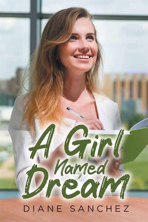 A Girl Named Dream (Paperback)