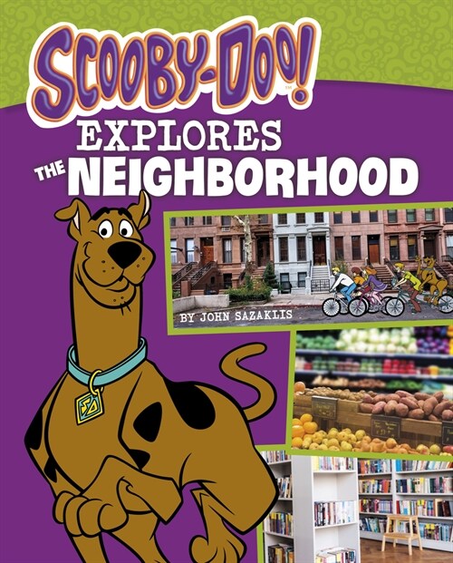 Scooby-Doo Explores the Neighborhood (Paperback)