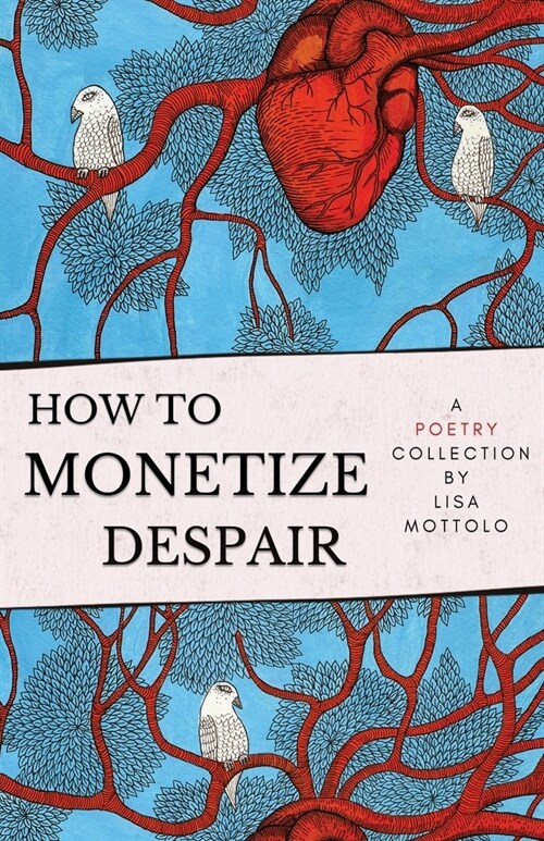 How to Monetize Despair (Paperback)