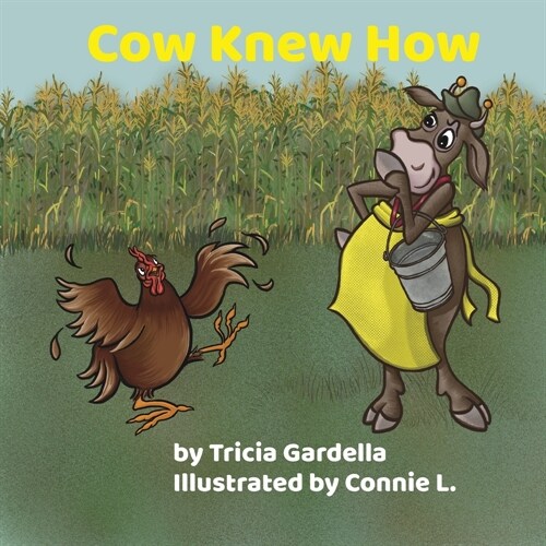 Cow Knew How (Paperback)