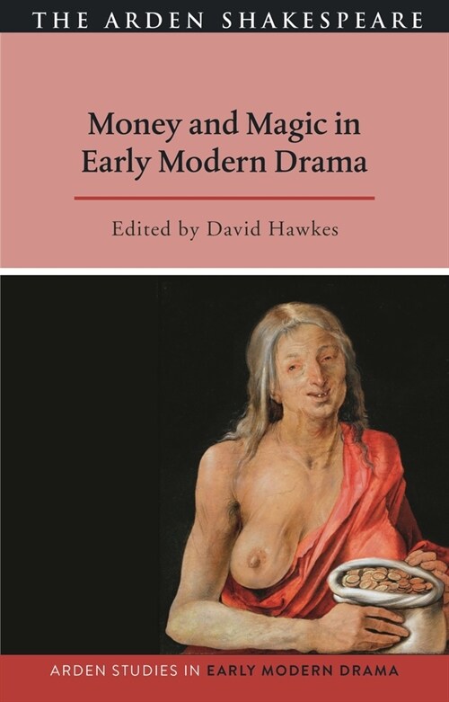 Money and Magic in Early Modern Drama (Paperback)