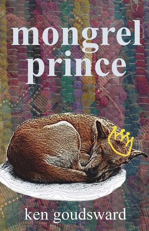 Mongrel Prince (Paperback)