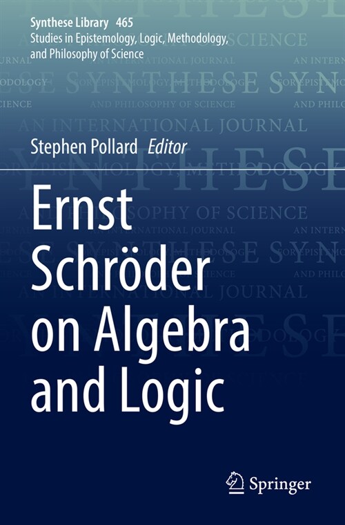 Ernst Schröder on Algebra and Logic (Paperback, 2022)