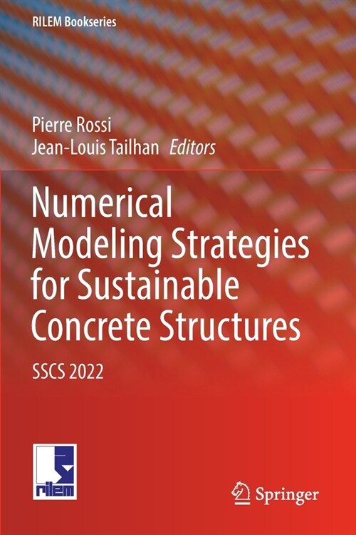 Numerical Modeling Strategies for Sustainable Concrete Structures: Sscs 2022 (Paperback, 2023)