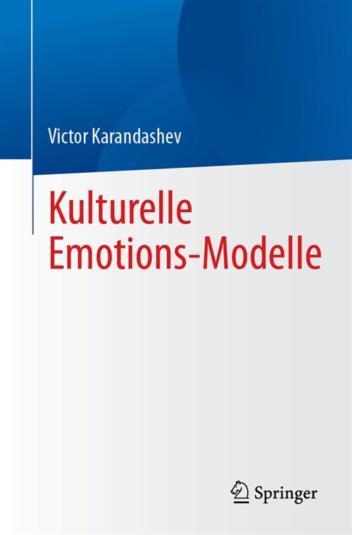 Kulturelle Emotions-Modelle (Paperback, 1. Aufl. 2023)
