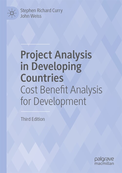 Project Analysis in Developing Countries: Cost Benefit Analysis for Development (Paperback, 3, 2023)