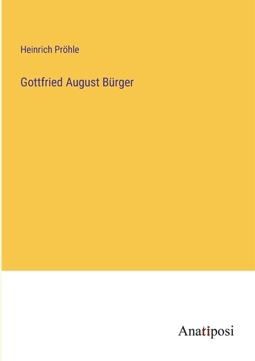 Gottfried August B?ger (Paperback)