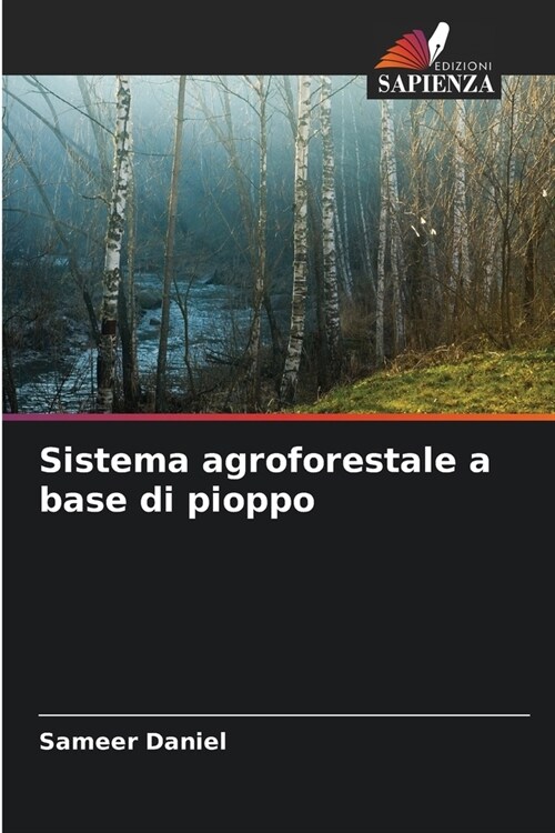 Sistema agroforestale a base di pioppo (Paperback)