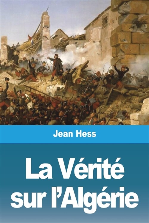 La V?it?sur lAlg?ie (Paperback)