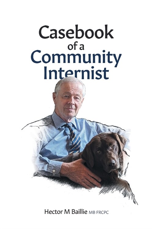 Casebook of a Community Internist (Paperback)