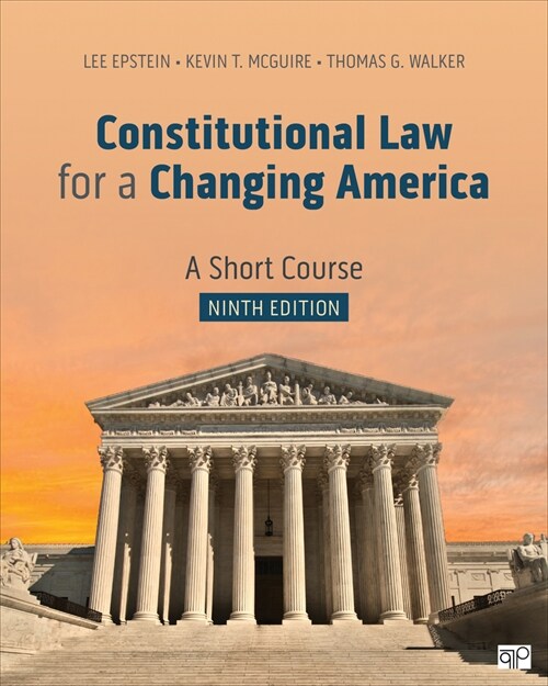 Constitutional Law for a Changing America: A Short Course (Paperback, 9)