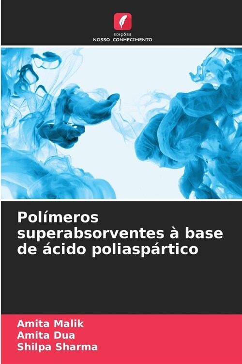 Pol?eros superabsorventes ?base de ?ido poliasp?tico (Paperback)