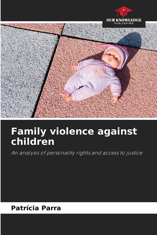 Family violence against children (Paperback)