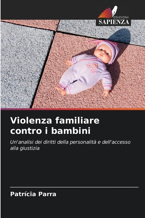 Violenza familiare contro i bambini (Paperback)
