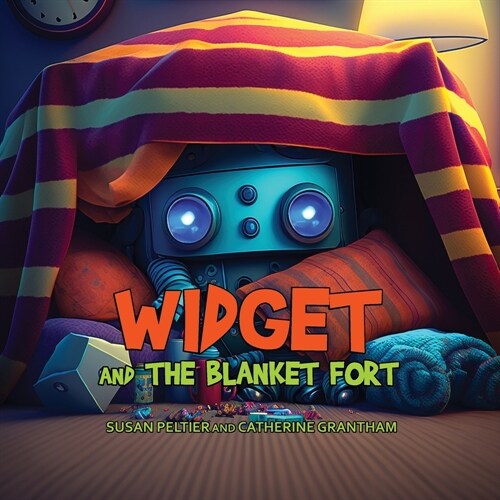 Widget and the Blanket Fort (Paperback)