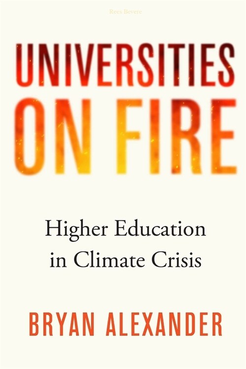 Paperback Higher Education in the Climate Crisis (Paperback)