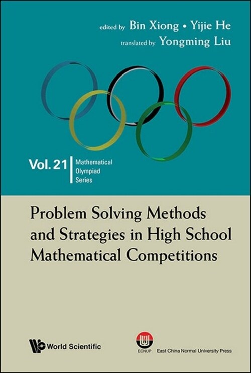 Problem Solving Methods and Strategies in High School Mathematical Competitions (Hardcover)