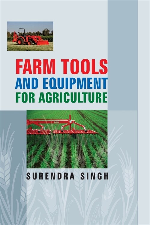 Farm Tools And Equipment For Agriculture (Paperback)