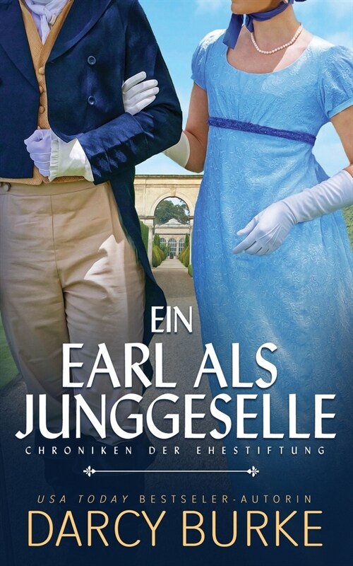 Ein Earl als Junggeselle (Paperback)