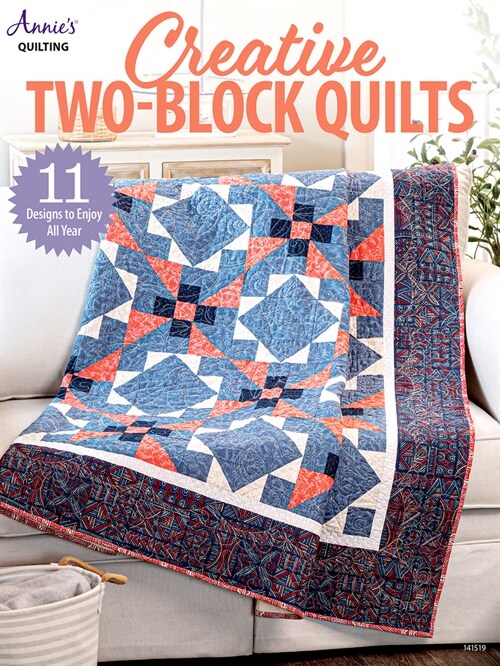 Creative Two-Block Quilts (Paperback)