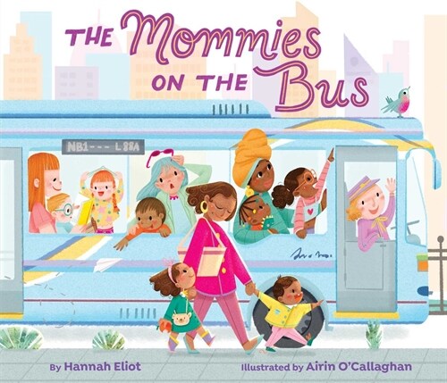 The Mommies on the Bus (Board Books)