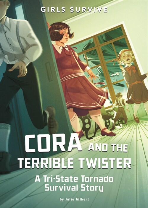 Cora and the Terrible Twister: A Tri-State Tornado Survival Story (Hardcover)