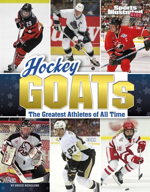 Hockey Goats: The Greatest Athletes of All Time (Hardcover)
