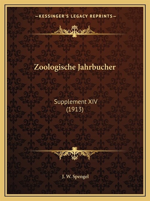 Zoologische Jahrbucher: Supplement XIV (1913) (Paperback)