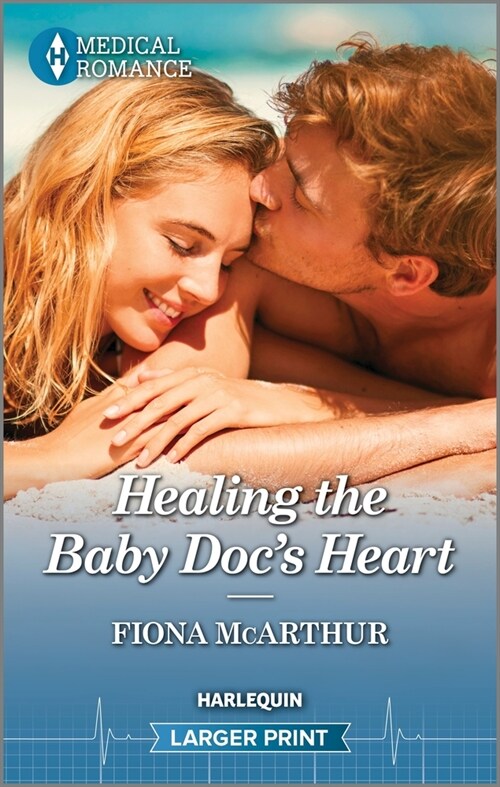 Healing the Baby Docs Heart (Mass Market Paperback, Original)