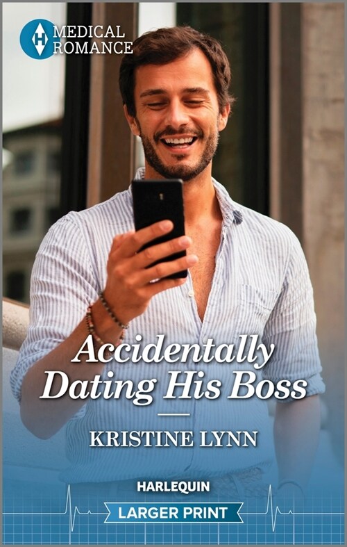 Accidentally Dating His Boss (Mass Market Paperback, Original)