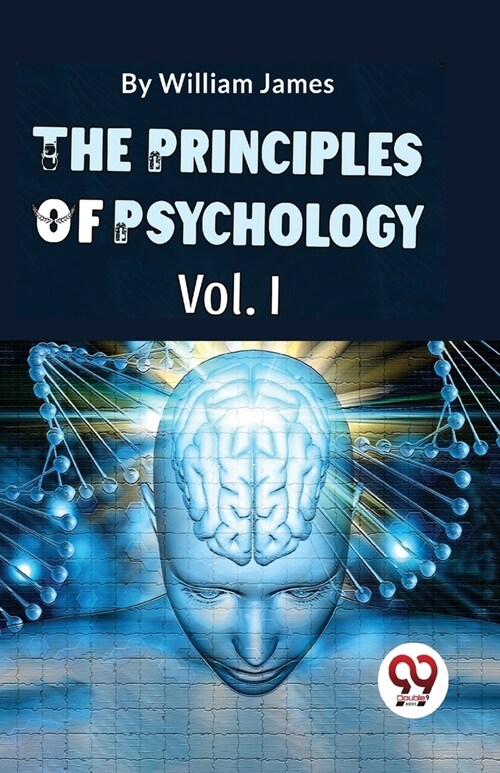 The Principles Of Psychology (Volume I) (Paperback)