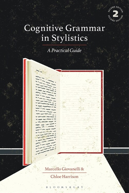Cognitive Grammar in Stylistics : A Practical Guide (Hardcover, 2 ed)