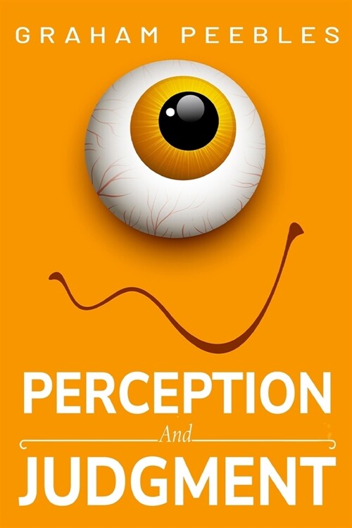 perception and judgment (Paperback)