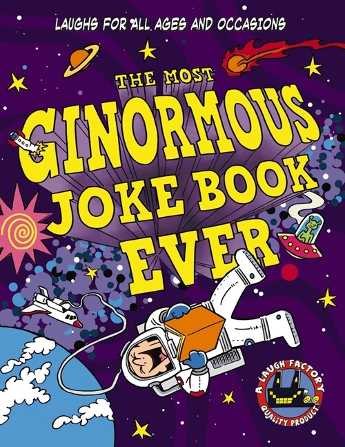 The Most Ginormous Joke Book Ever: Laughs for All Ages and Occasions (Paperback)