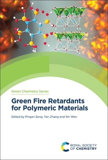 Green Fire Retardants for Polymeric Materials (Hardcover)