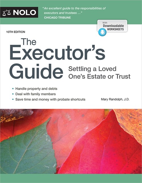 The Executors Guide: Settling a Loved Ones Estate or Trust (Paperback)