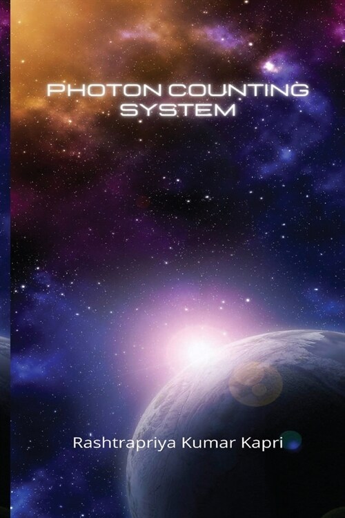 Photon Counting System (Paperback)