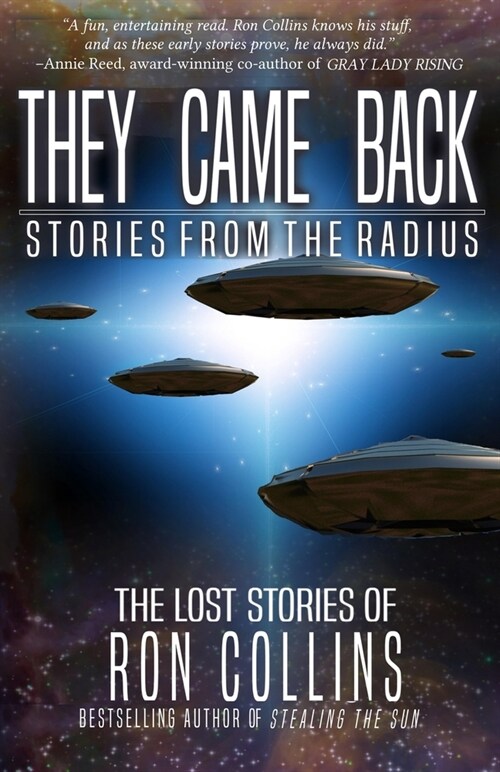 They Came Back: Stories from The Radius (Paperback)