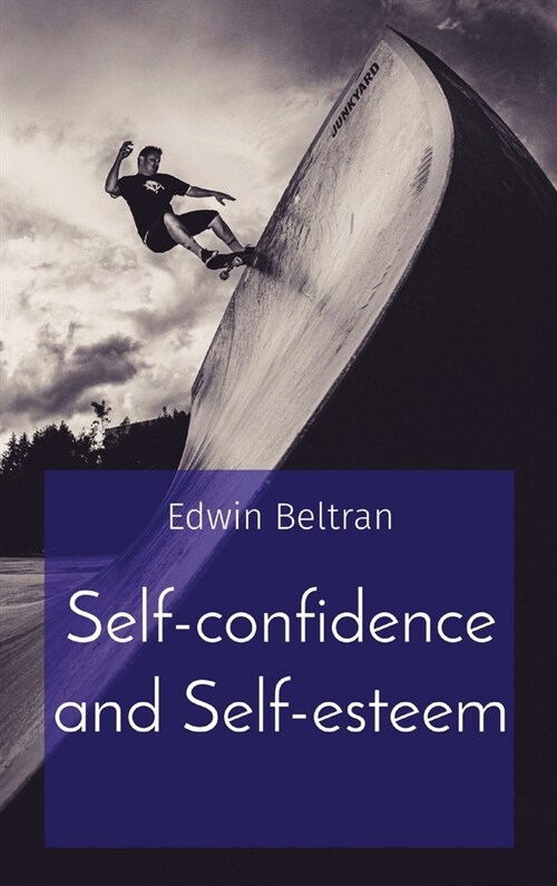 Self-confidence and Self-esteem (Hardcover)