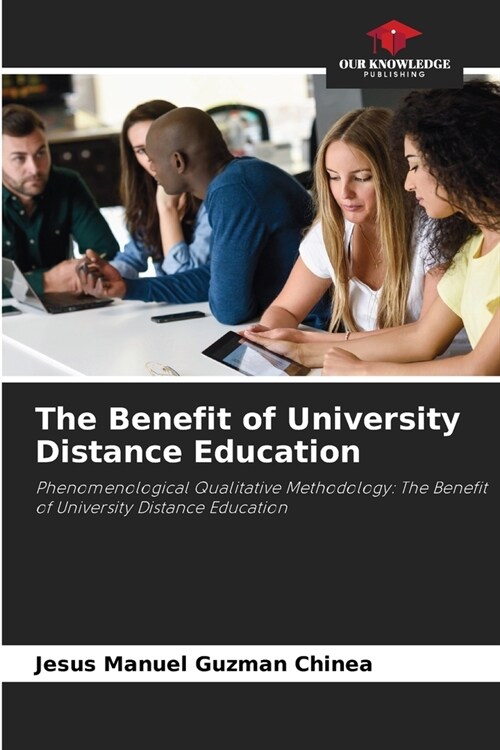 The Benefit of University Distance Education (Paperback)