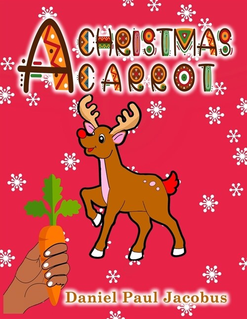 A Christmas Carrot (Paperback)