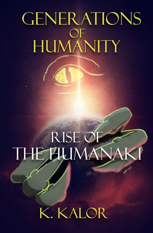 Rise of the Humanaki: Generations of Humanity (Paperback)