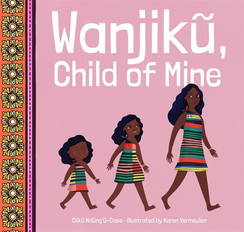 Wanjiku, Child of Mine (Hardcover)