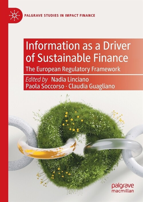 Information as a Driver of Sustainable Finance: The European Regulatory Framework (Paperback, 2022)