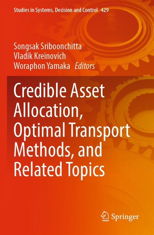 Credible Asset Allocation, Optimal Transport Methods, and Related Topics (Paperback, 2022)