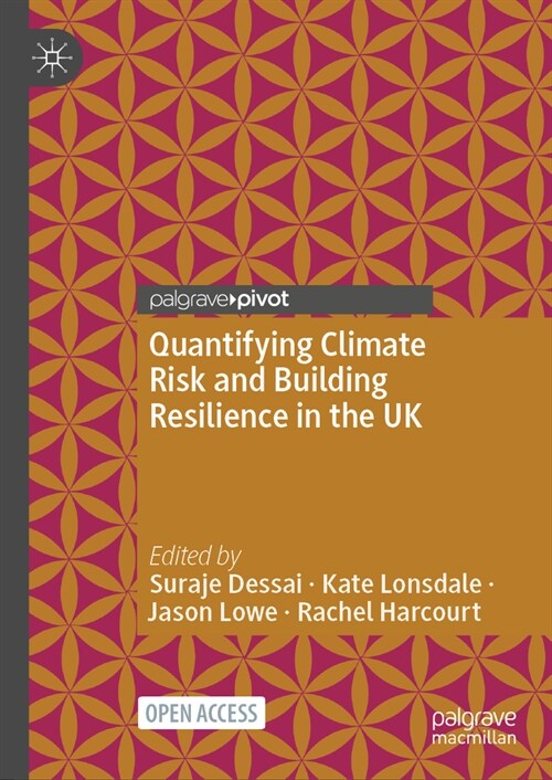 Quantifying Climate Risk and Building Resilience in the UK (Hardcover, 2024)
